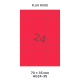 Fluo Rood HG 24-3S - 70x35mm  