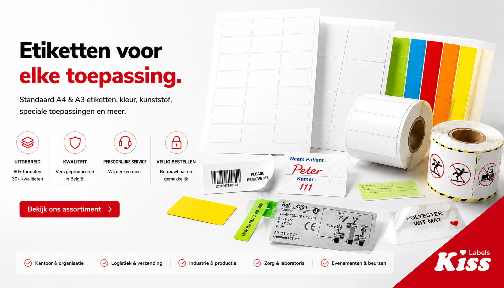 Kiss Labels – etiketten voor elke toepassing