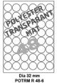 Polyester Transparant Mat R 48-6 Dia 32mm  