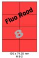 Fluo Rood H 8-2 - 105x74 25mm 